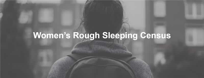 Women’s Rough Sleeping Census